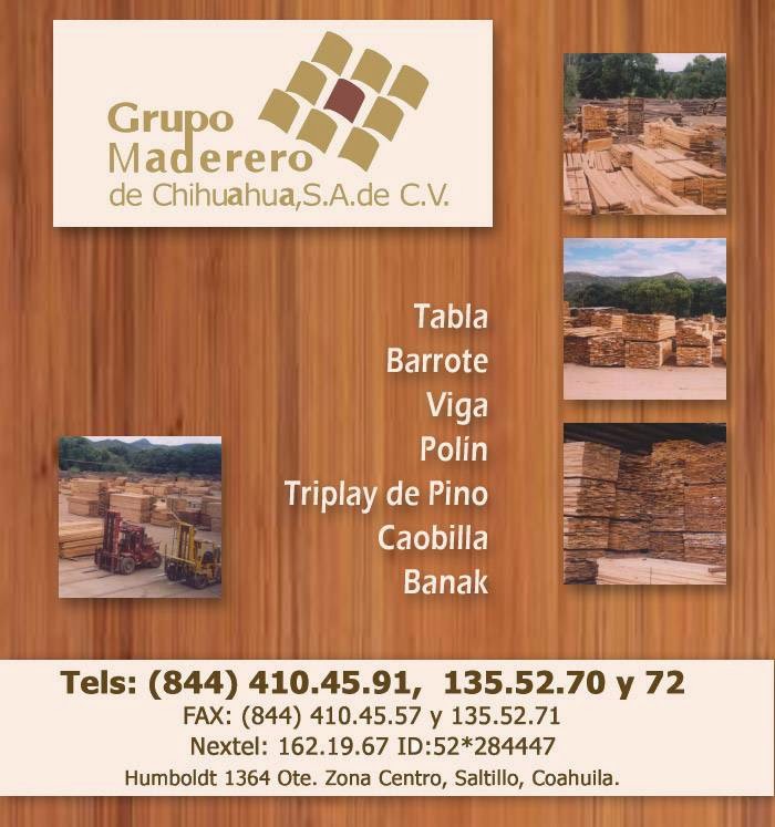 Grupo Maderero De Chihuahua en saltillo